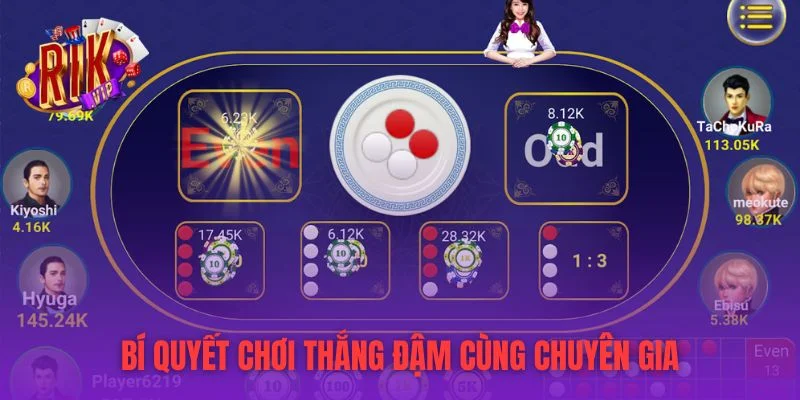 Bí quyết chơi thắng đậm cùng chuyên gia