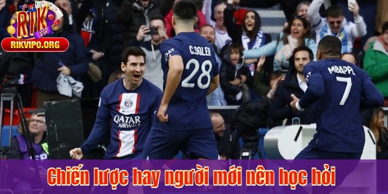 Chiến lược hay người mới nên học hỏi