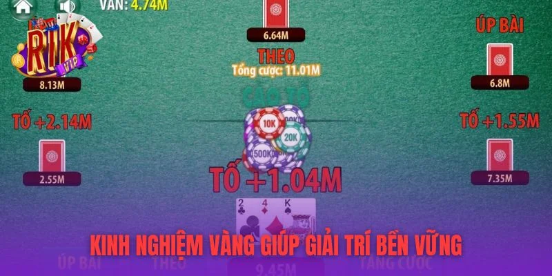 Kinh nghiệm vàng giúp giải trí bền vững